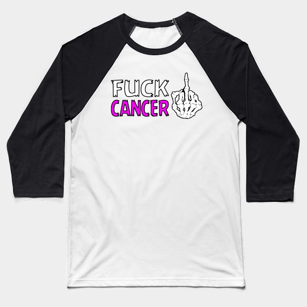 Fuck Cancer. i´am Cancer Free. Cancer Fighter Gift idea Baseball T-Shirt by Jakavonis